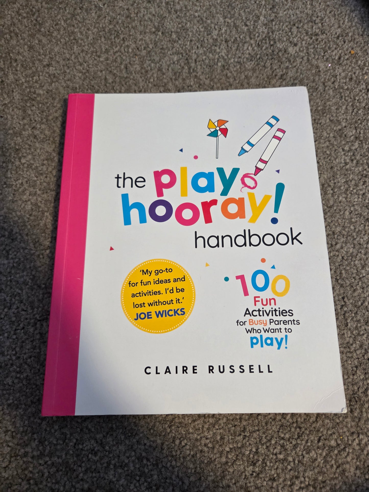 The play hooray handbook