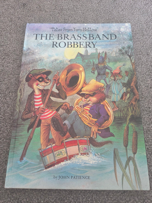 Tales from fernhollow- the brassband robbery